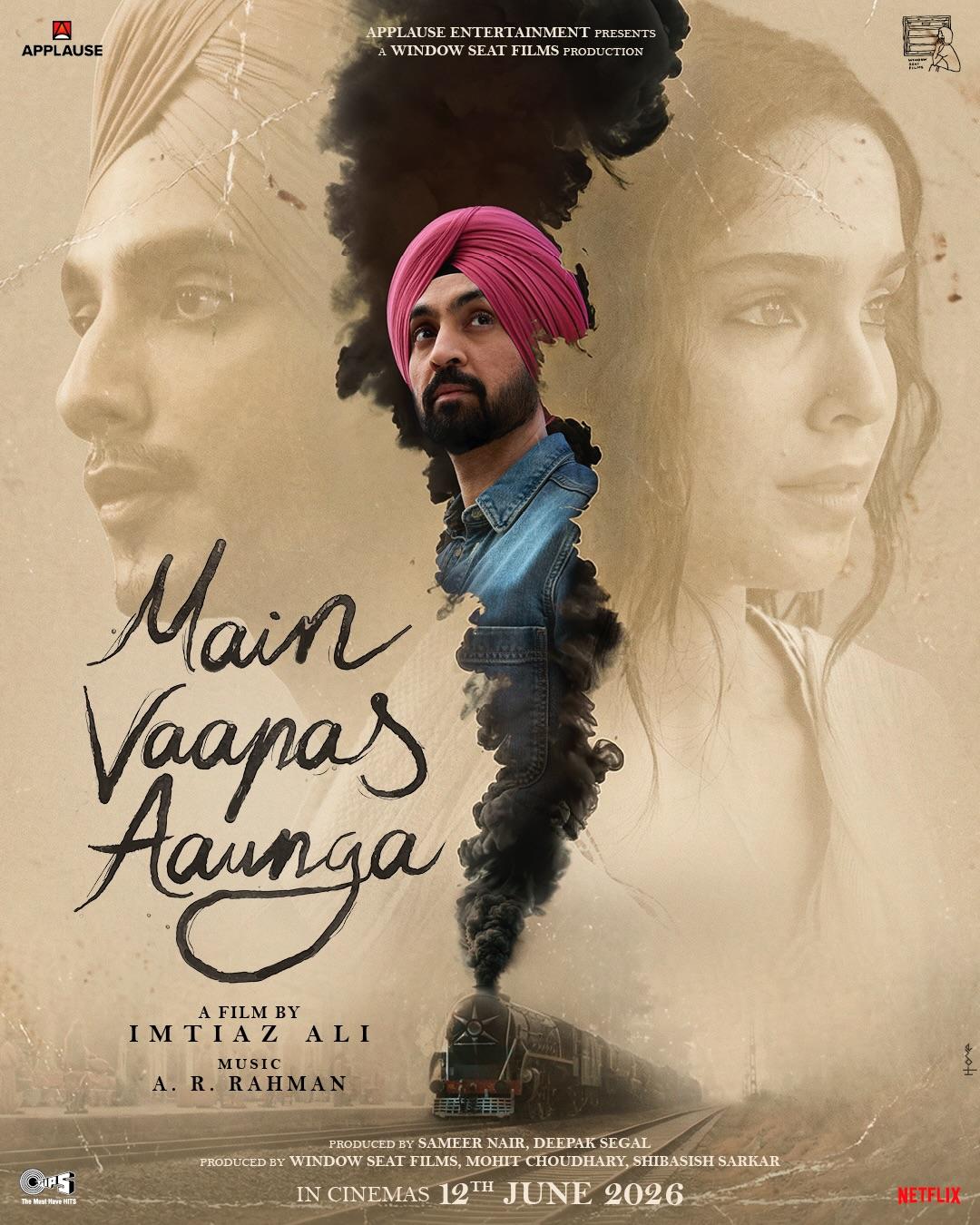 Imtiaz Ali's next with Diljit Dosanjh titled 'Main Vaapas Aaunga'; First look out