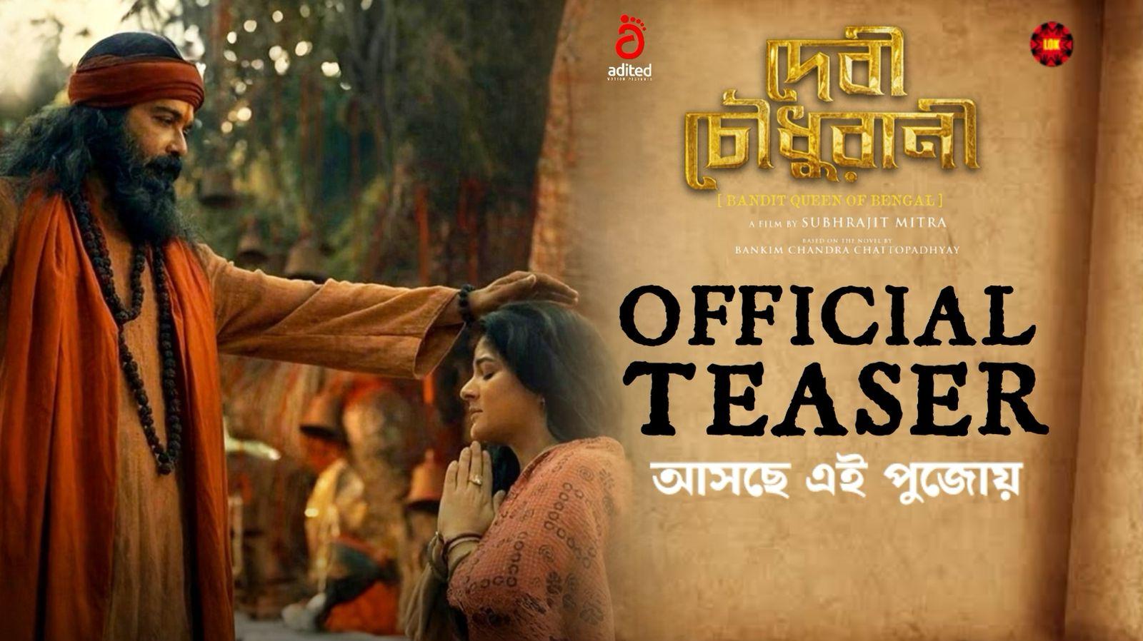Prosenjit Chatterjee plays enigmatic rebel leader in ‘Devi Chowdhurani’ teaser
