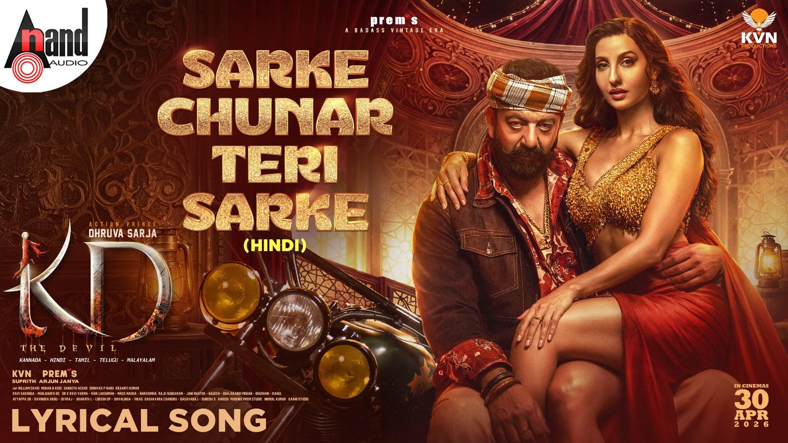 Sanjay Dutt & Nora Fatehi deliver a perfect party anthem with 'Sarke Chunar Teri Sarke'