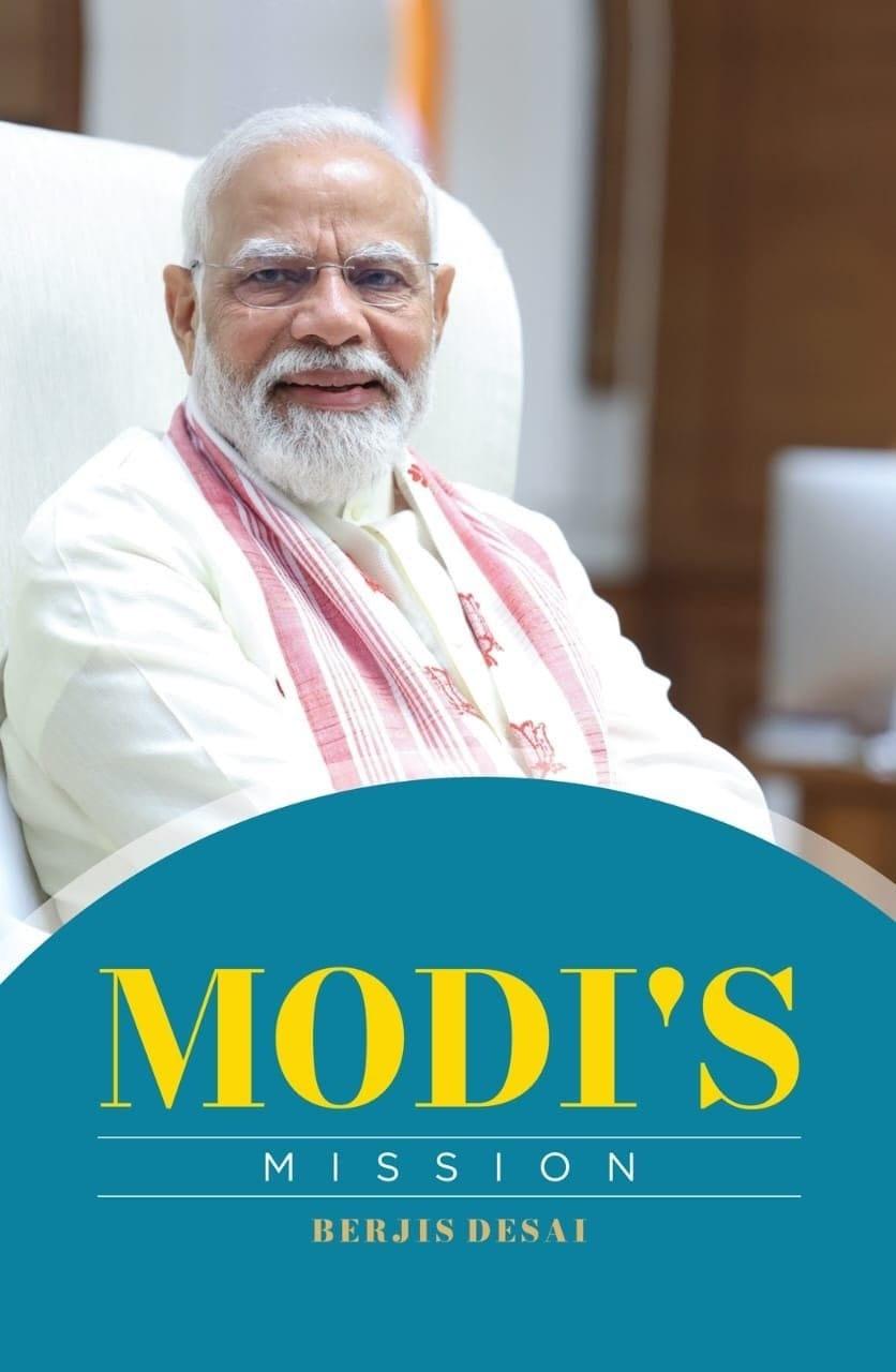 ‘Modi’s Mission’: New book on Prime Minister’s journey from Vadnagar to PMO to be unveiled tomorrow